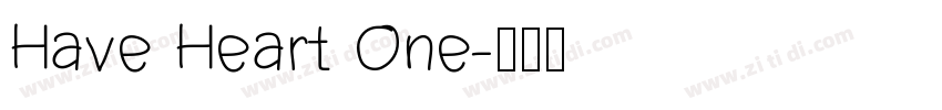 Have Heart One字体转换